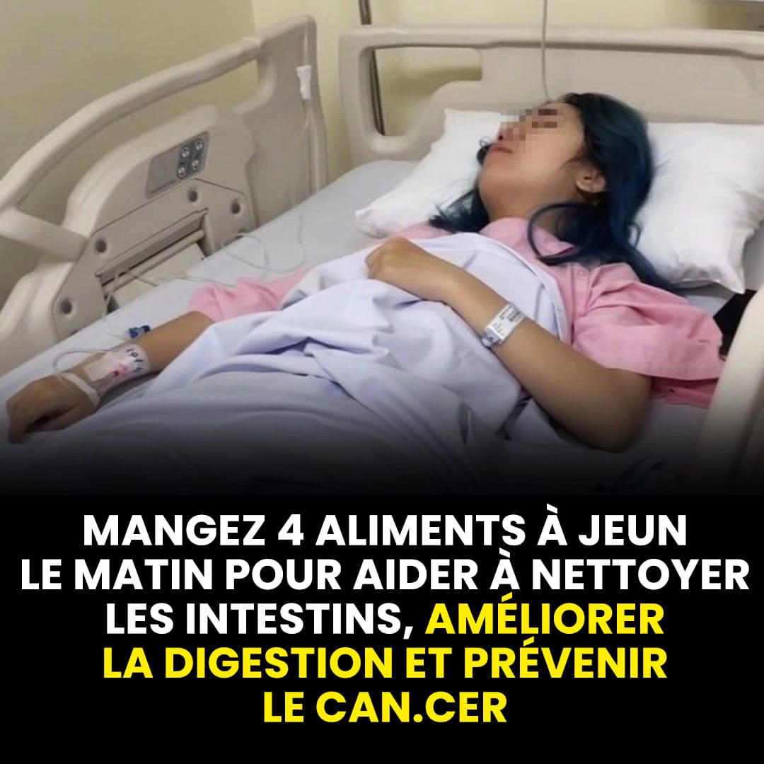 Mangez 4 aliments à jeun le matin pour aider à nettoyer les intestins, améliorer la digestion et prévenir la maladie
