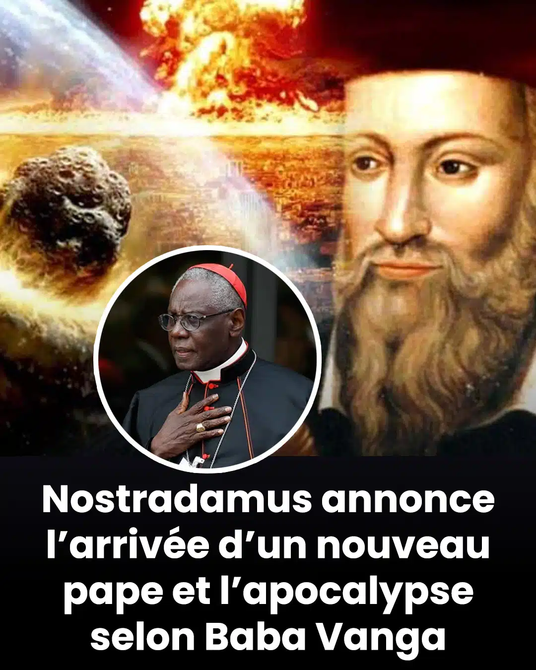 Nostradamus annonce l’arrivée d’un « Pape noir »
