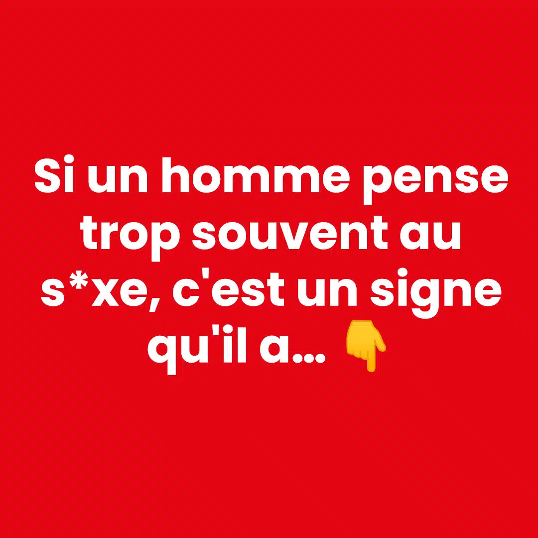 Penser souvent à la vie intime : ce que cela révèle vraiment chez un homme