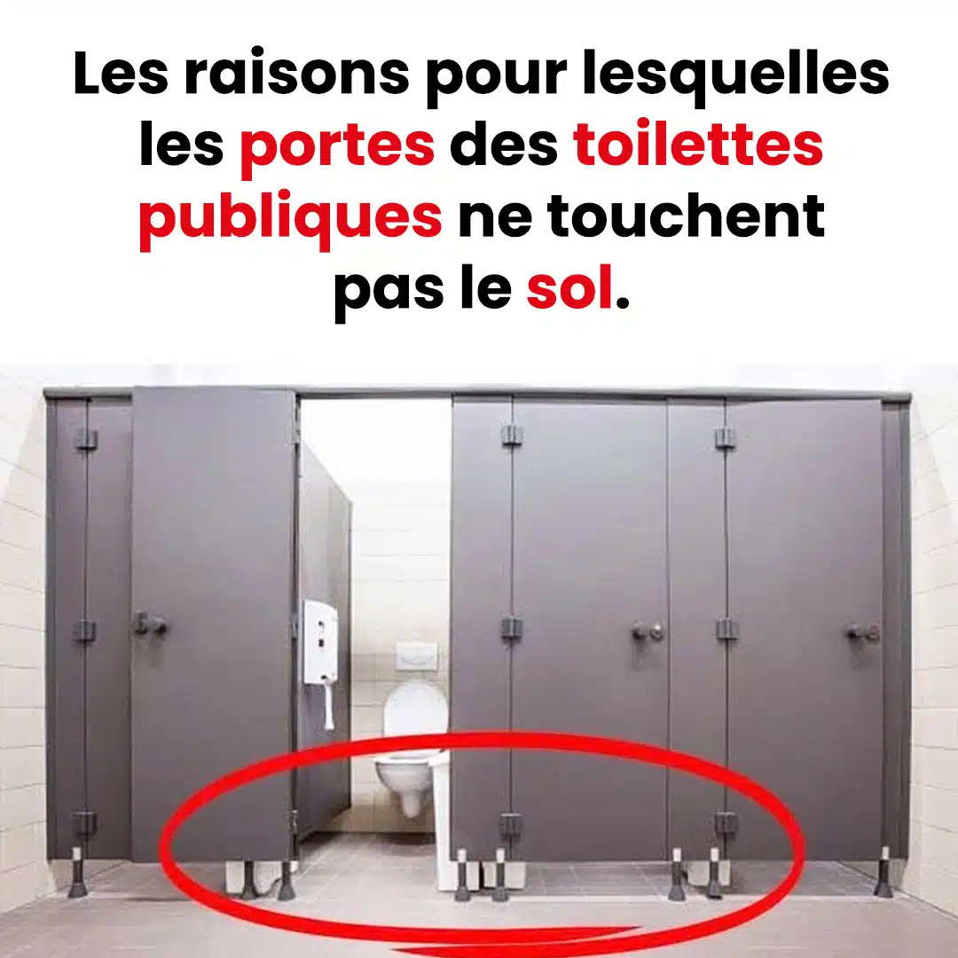 Pour quelles raisons les portes des WC ne touchent pas le sol ?
