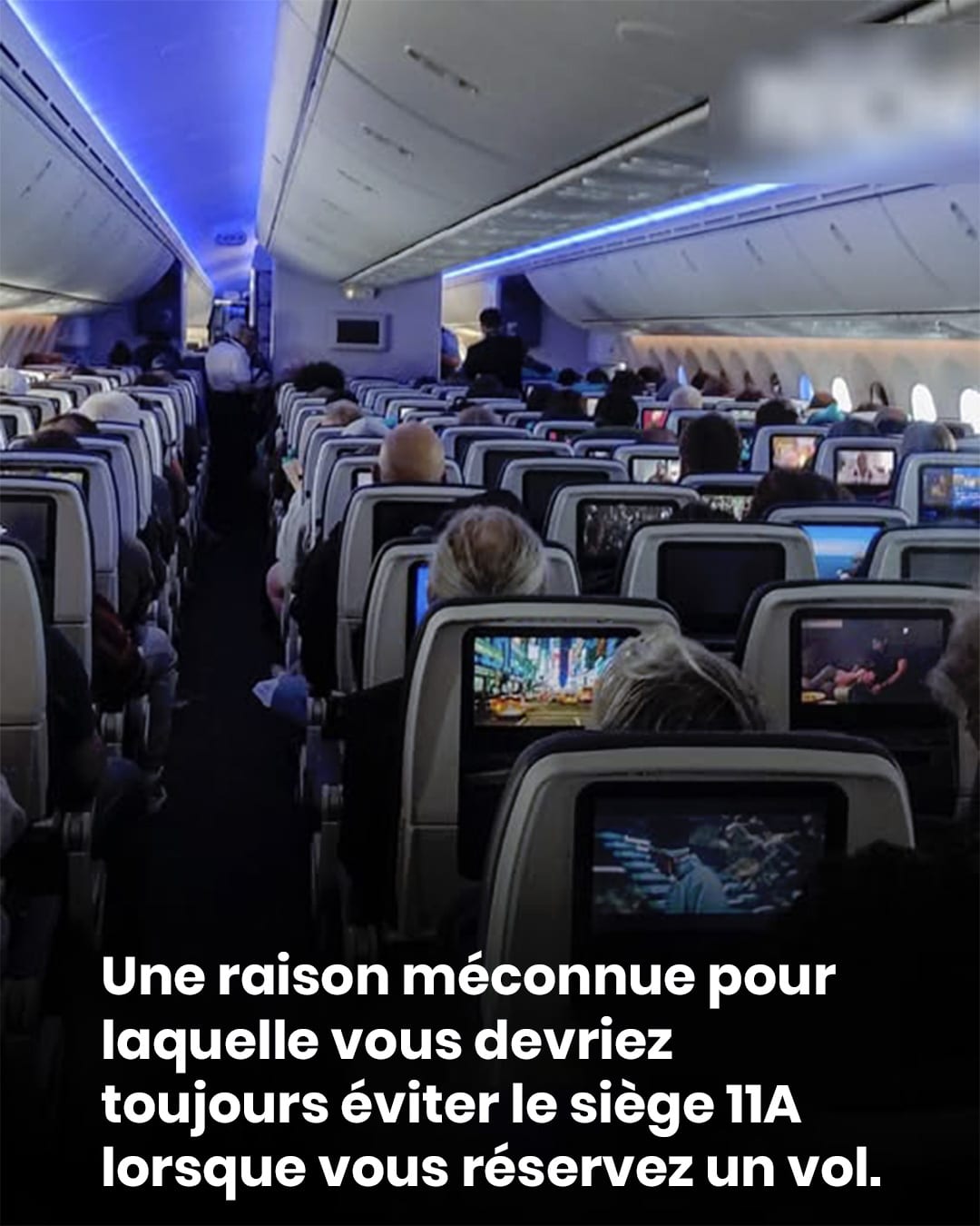 Pourquoi éviter le siège 11A lors de votre prochain vol