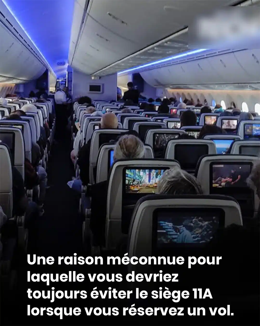 Pourquoi éviter le siège 11A lors de votre prochain vol