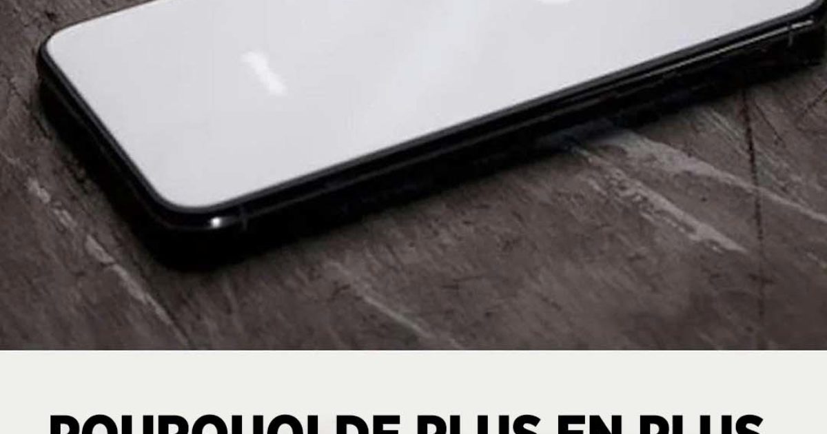 Pourquoi faut-il mettre l’écran du téléphone vers le bas ?