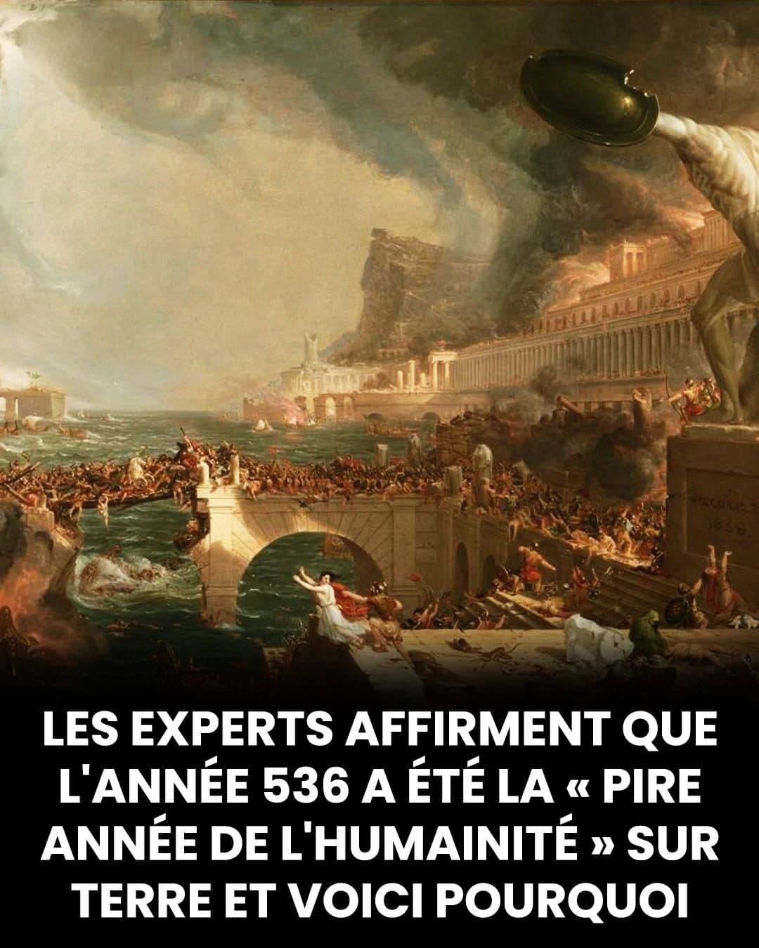 Pourquoi l’année 536 a-t-elle été la pire année de l'humanité ?