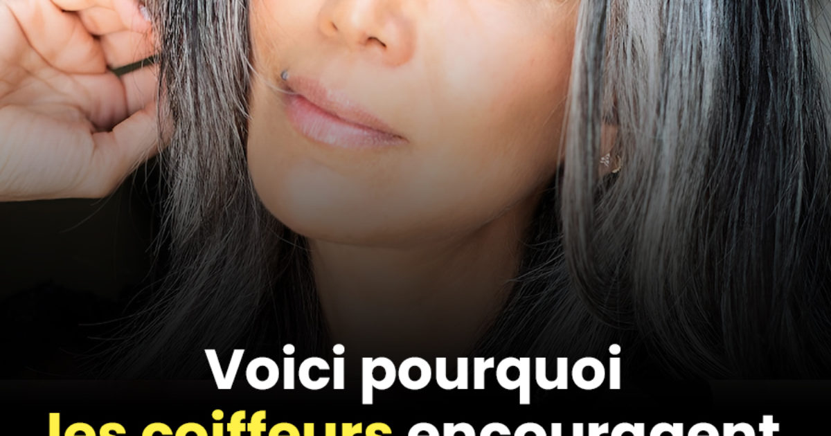 Pourquoi les coiffeurs encouragent les clientes à conserver leurs cheveux gris ?