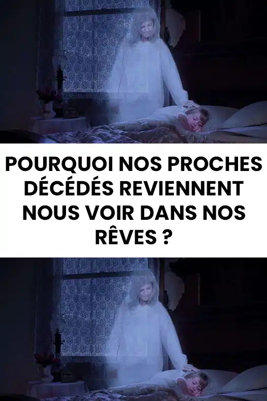 Pourquoi nos proches disparus apparaissent-ils si souvent dans nos rêves ?