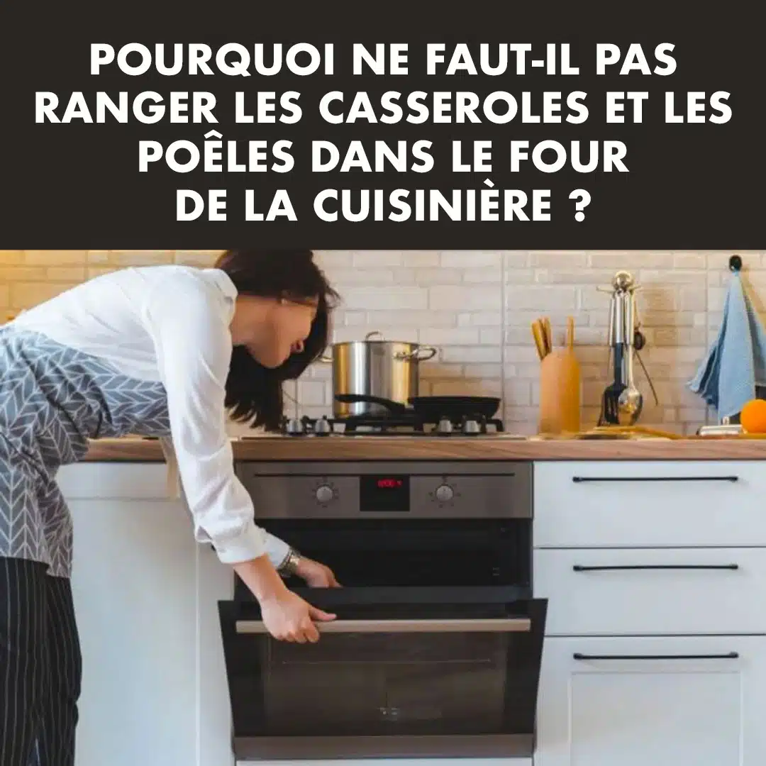 Pourquoi vous ne devriez pas conserver les casseroles et les poêles dans la cuisinière