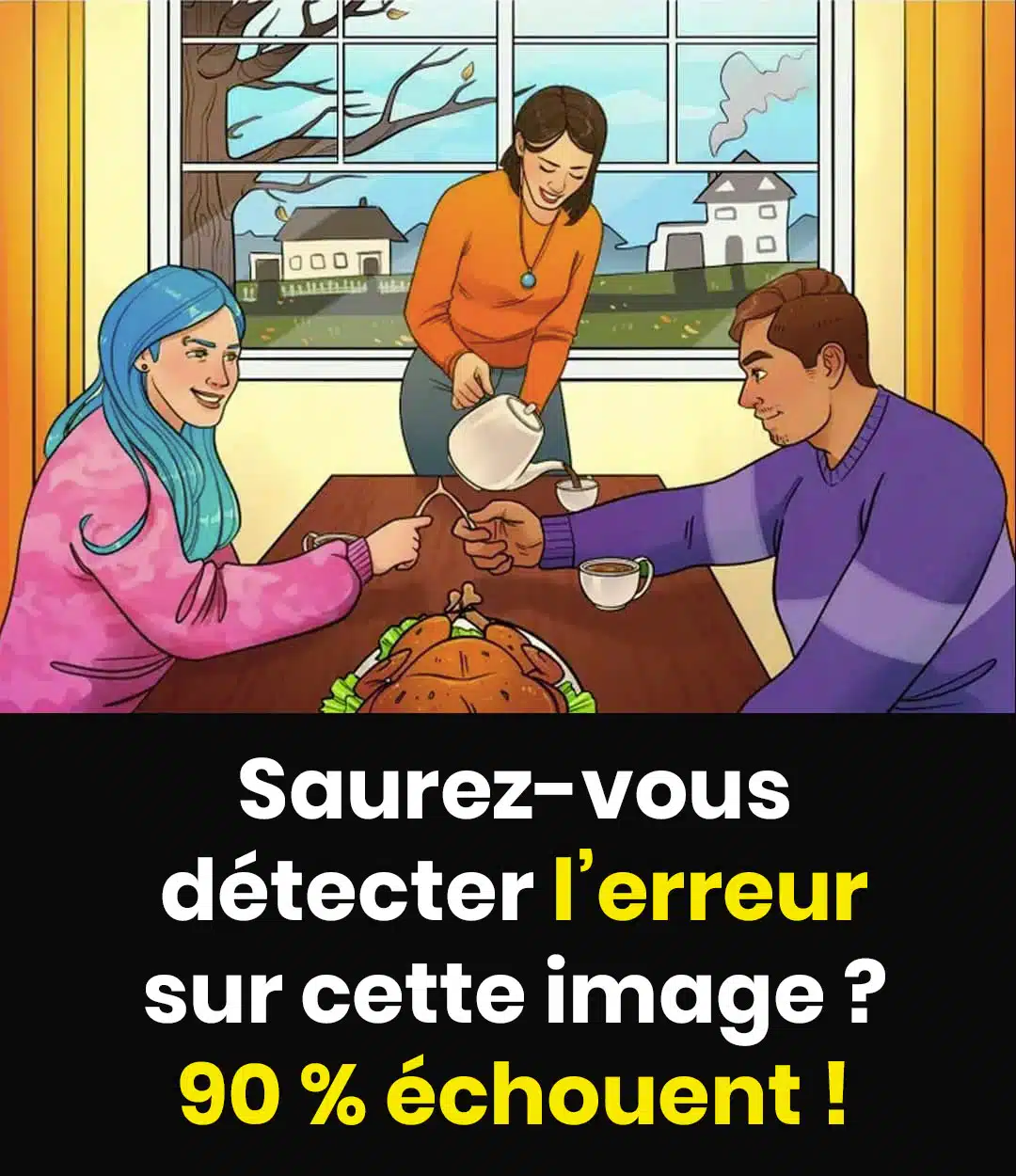 Pouvez-vous repérer l'erreur dans cette image ?