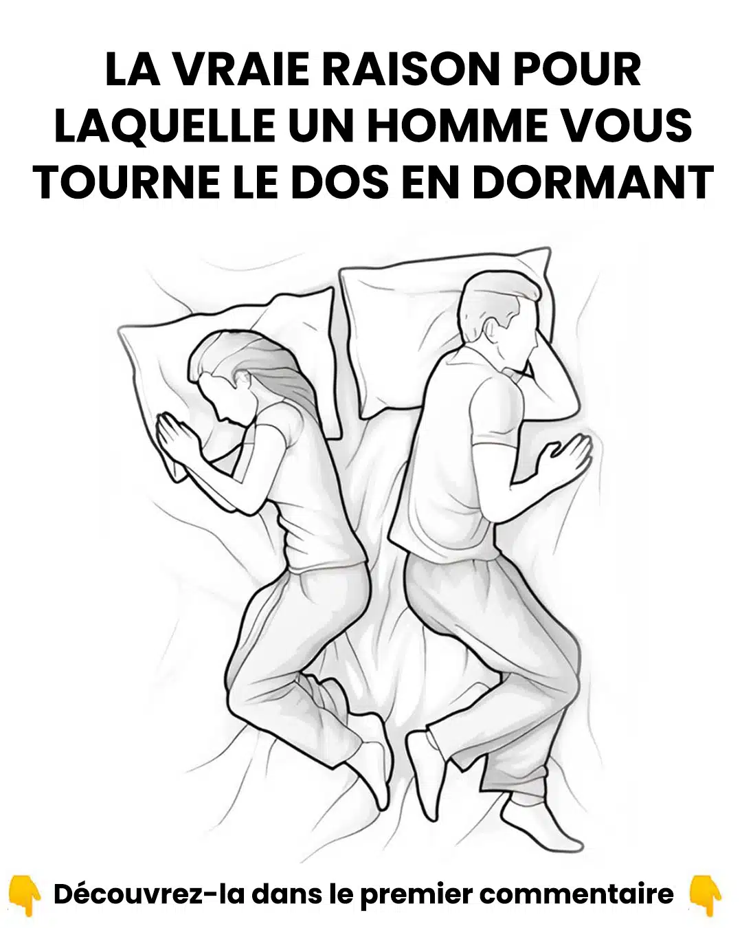 Savez-vous pourquoi un homme vous tourne le dos quand il dort ?