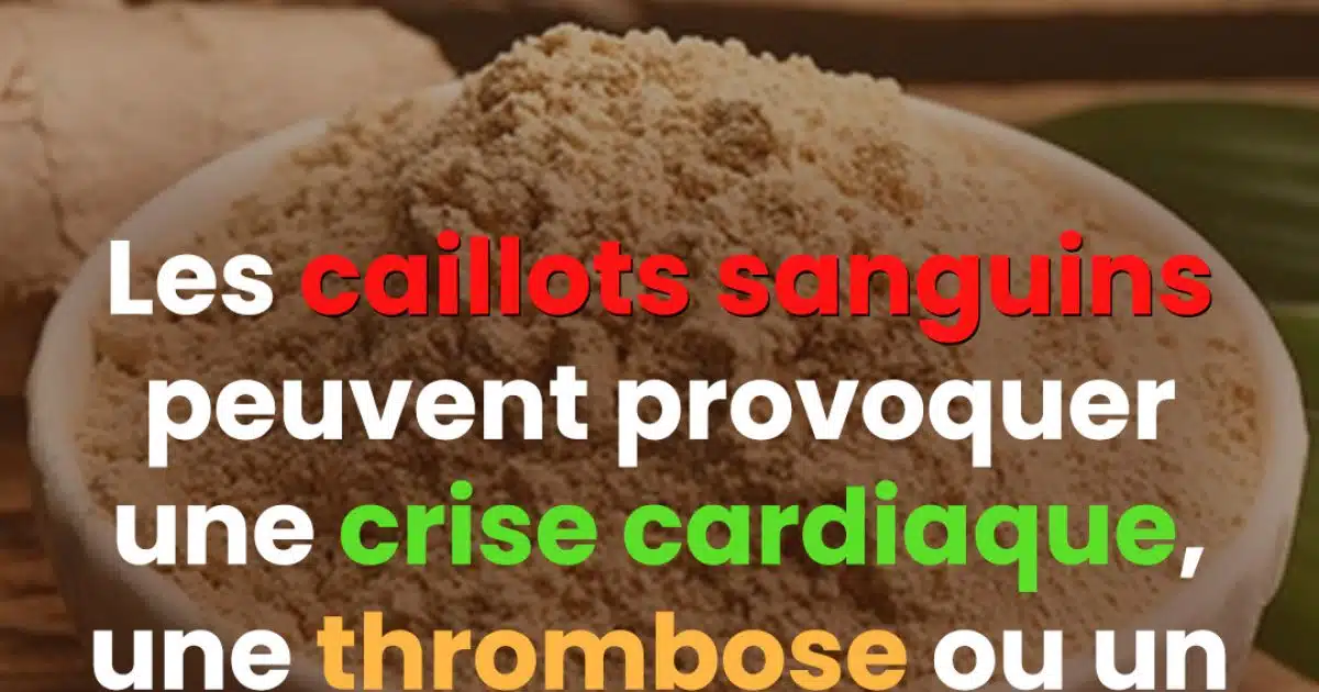 Un caillot sanguin peut entraîner une crise cardiaque, une thrombose ou un AVC : voici 7 puissants aliments fluidifiants que vous devez connaître