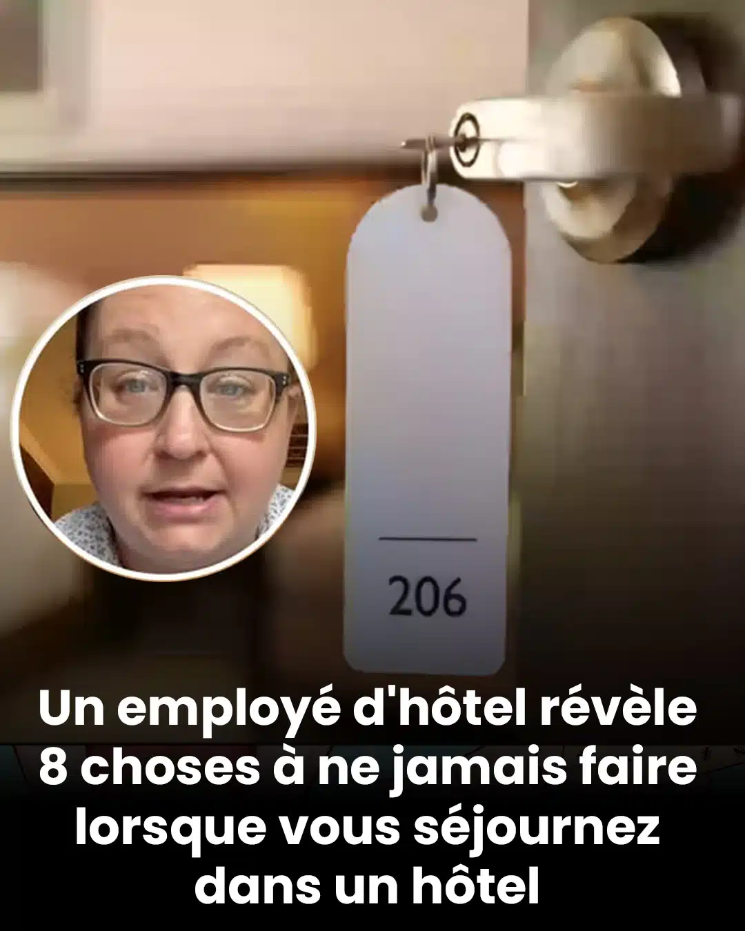 Un employé d'hôtel révèle huit choses à ne jamais faire lorsque vous séjournez dans un hôtel