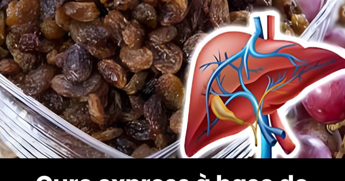 Un remède naturel à base de raisins secs pour nettoyer le foie