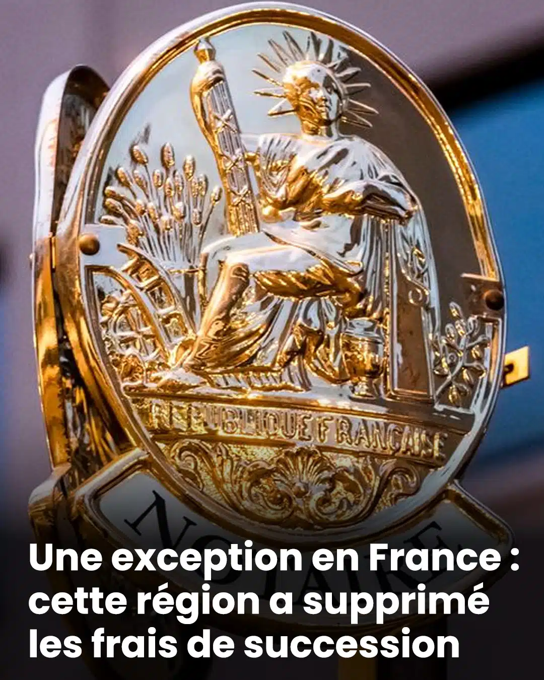 Une exception en France : dans cette région, les héritiers sont exonérés de droits de succession