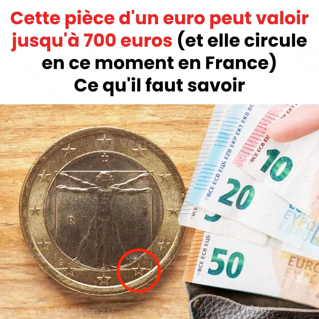 Une pièce d’un euro pourrait atteindre une valeur de 700 euros, et elle est toujours en circulation