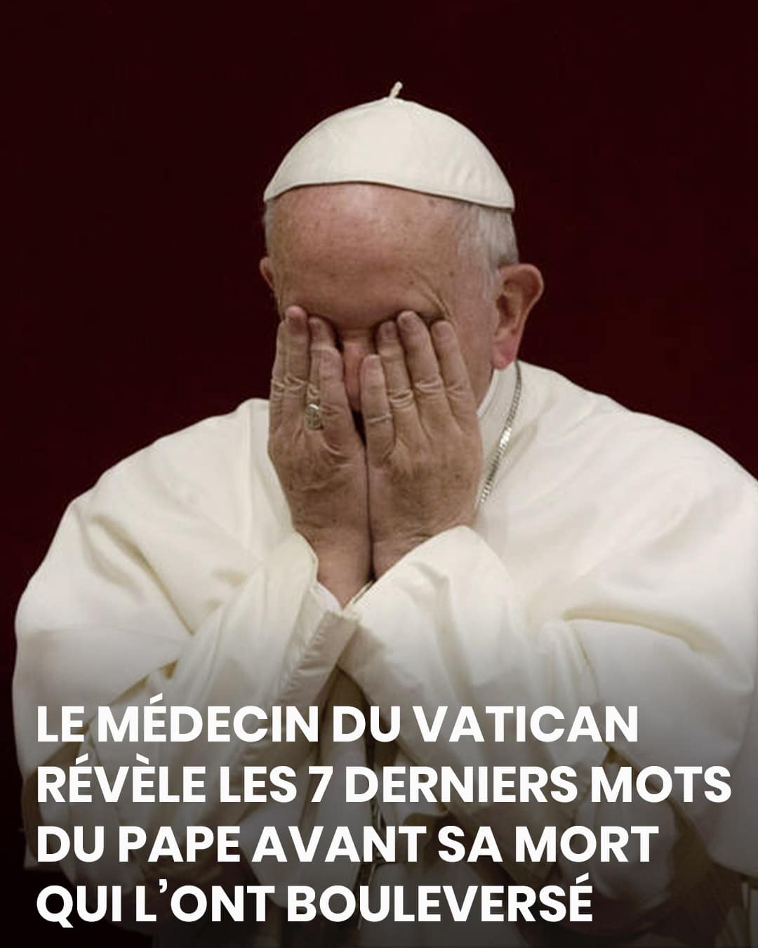 Voici les 7 derniers mots du Pape François 1er