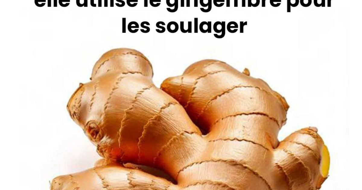 Voici pourquoi ma grand-mère ne jure que par le gingembre