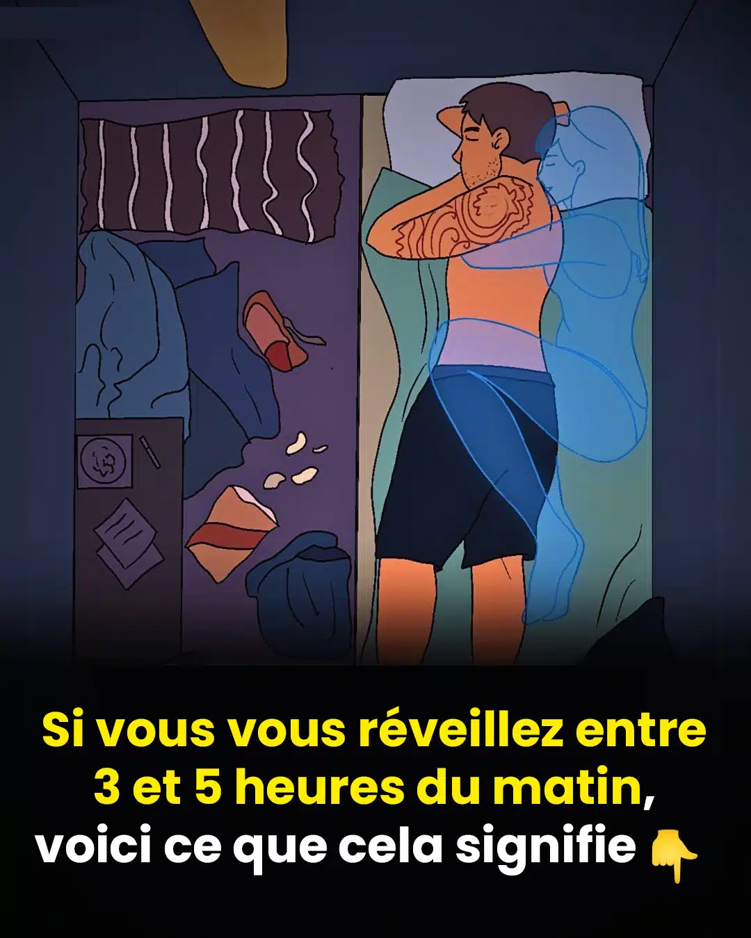 Vous vous réveillez entre 3 h et 5 h du matin ? Voici ce que cela signifie